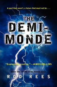 The Demi-Monde (Book One in the Demi-Monde Saga) by Rod Rees, 9780062210814