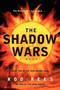 The Shadow Wars (Book Two in the Demi-Monde Saga) by Rod Rees, 9780062070371