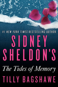Sidney Sheldon's The Tides of Memory by Sidney Sheldon, Tilly Bagshawe, 9780062073426