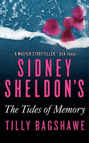 Sidney Sheldon's The Tides of Memory - 9780062073464 by Sidney Sheldon, Tilly Bagshawe, 9780062073464