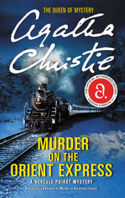 Murder on the Orient Express (A Hercule Poirot Mystery) - 9780062073501 by Agatha Christie, 9780062073501