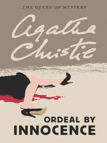 Ordeal by Innocence by Agatha Christie, 9780062073525