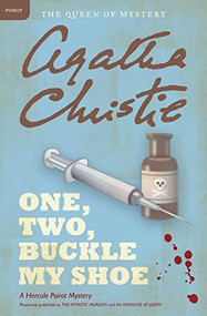 One, Two, Buckle My Shoe (A Hercule Poirot Mystery: The Official Authorized Edition) by Agatha Christie, 9780062073778