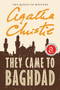 They Came to Baghdad by Agatha Christie, 9780062073785