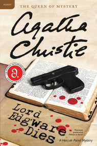 Lord Edgware Dies (A Hercule Poirot Mystery: The Official Authorized Edition) by Agatha Christie, 9780062073891