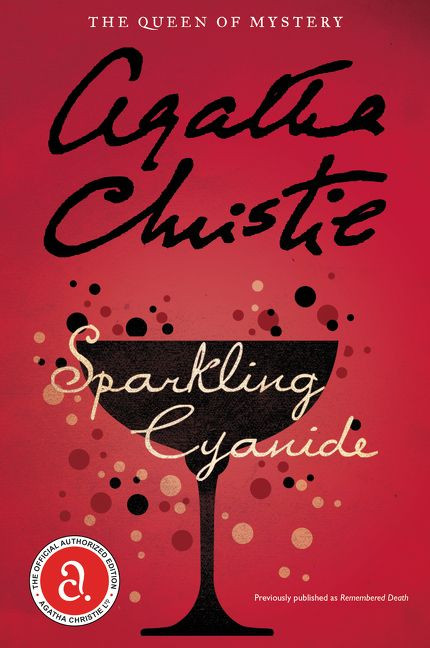 Sparkling Cyanide by Agatha Christie, 9780062074386