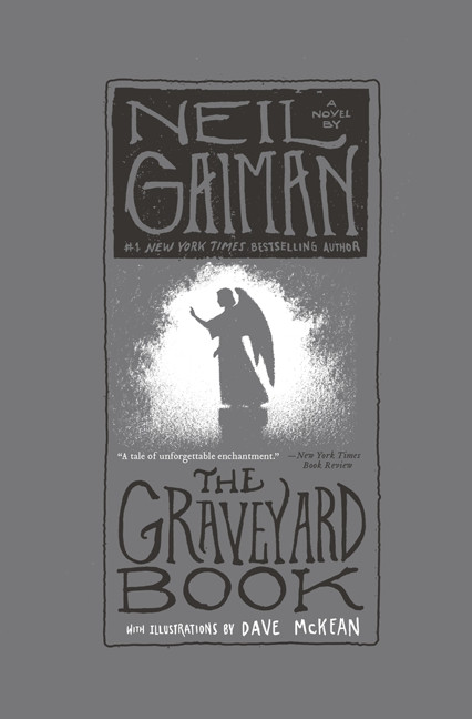 The Graveyard Book (A Novel) by Neil Gaiman, Dave McKean, 9780062081551