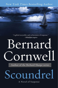 Scoundrel (A Novel of Suspense) by Bernard Cornwell, 9780062082381