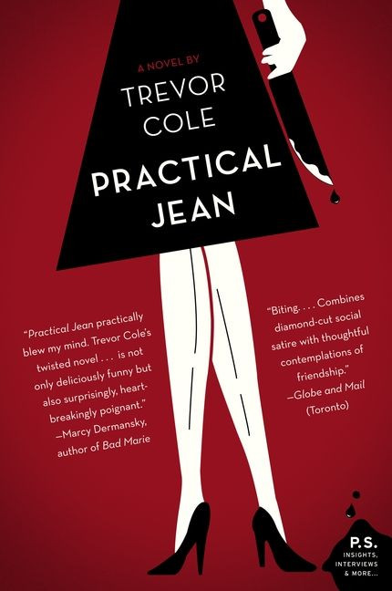 Practical Jean (A Novel) by Trevor Cole, 9780062082503