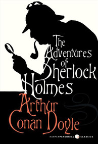 The Adventures of Sherlock Holmes - 9780062085740 by Arthur Conan Doyle, 9780062085740