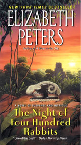 The Night of Four Hundred Rabbits by Elizabeth Peters, 9780062087812