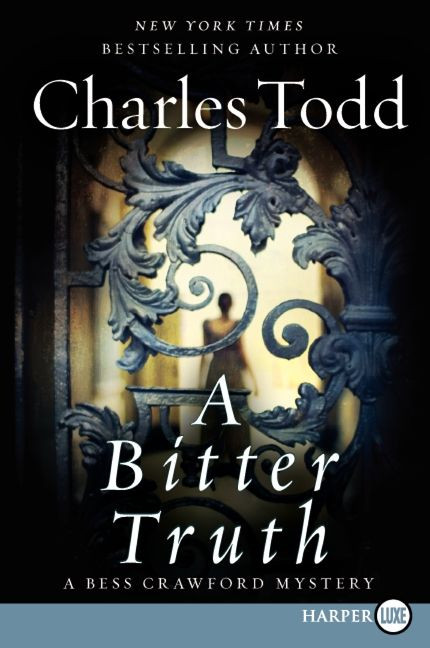 A Bitter Truth (A Bess Crawford Mystery) - 9780062088550 by Charles Todd, 9780062088550