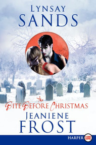 The Bite Before Christmas - 9780062088666 by Lynsay Sands, Jeaniene Frost, 9780062088666