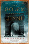 The Golem and the Jinni (A Novel) by Helene Wecker, 9780062110848