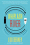 Whiplash River (A Novel) by Lou Berney, 9780062115287