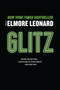 Glitz (A Novel) by Elmore Leonard, 9780062121585