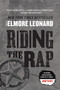 Riding the Rap (A Novel) by Elmore Leonard, 9780062122476