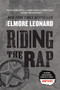 Riding the Rap (A Novel) by Elmore Leonard, 9780062122476