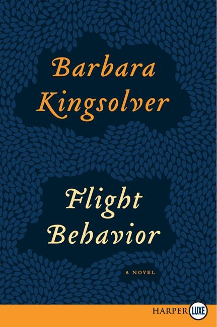 Flight Behavior (A Novel) - 9780062124302 by Barbara Kingsolver, 9780062124302