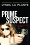 Prime Suspect by Lynda La Plante, 9780062134370