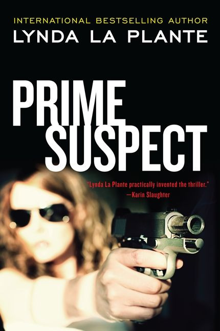 Prime Suspect by Lynda La Plante, 9780062134370