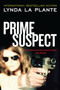 Prime Suspect by Lynda La Plante, 9780062134370