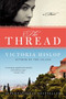 The Thread (A Novel) by Victoria Hislop, 9780062135582