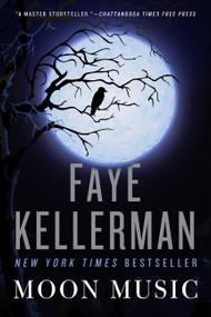Moon Music (A Novel) by Faye Kellerman, 9780062135827
