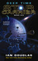 Deep Time (Star Carrier: Book Six) by Ian Douglas, 9780062184054
