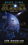 Deep Time (Star Carrier: Book Six) by Ian Douglas, 9780062184054