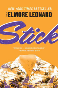 Stick (A Novel) - 9780062184351 by Elmore Leonard, 9780062184351