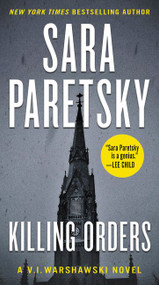 Killing Orders (A V.I. Warshawski Novel) by Sara Paretsky, 9780062676221