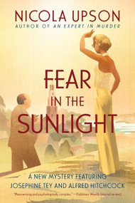 Fear in the Sunlight by Nicola Upson, 9780062195432