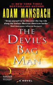 The Devil's Bag Man (A Novel) by Adam Mansbach, 9780062199690