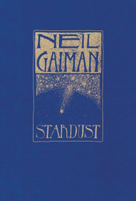 Stardust: The Gift Edition by Neil Gaiman, 9780062200396