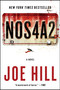 NOS4A2 (A Novel) by Joe Hill, 9780062200587