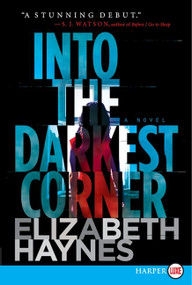 Into the Darkest Corner (A Novel) - 9780062201430 by Elizabeth Haynes, 9780062201430