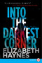 Into the Darkest Corner (A Novel) - 9780062201430 by Elizabeth Haynes, 9780062201430