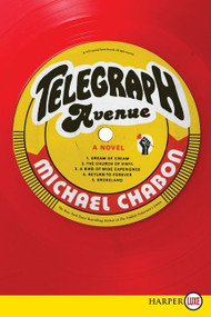 Telegraph Avenue (A Novel) - 9780062201454 by Michael Chabon, 9780062201454