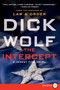 The Intercept (A Jeremy Fisk Novel) - 9780062201492 by Dick Wolf, 9780062201492