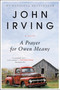A Prayer for Owen Meany (A Novel) by John Irving, 9780062204097
