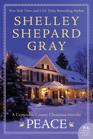 Peace (A Crittenden County Christmas Novel) by Shelley Shepard Gray, 9780062204523