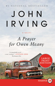 A Prayer for Owen Meany (A Novel) - 9780062205575 by John Irving, 9780062205575