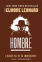 Hombre (A Novel) by Elmore Leonard, 9780062206114