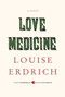 Love Medicine (Deluxe Modern Classic) by Louise Erdrich, 9780062206312
