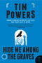 Hide Me Among the Graves (A Novel) by Tim Powers, 9780062210807