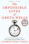 The Impossible Lives of Greta Wells by Andrew Sean Greer, 9780062213785