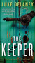 The Keeper - 9780062219480 by Luke Delaney, 9780062219480