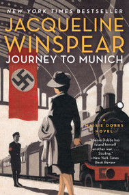 Journey to Munich (A Maisie Dobbs Novel) by Jacqueline Winspear, 9780062220615