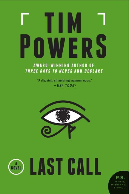Last Call (A Novel) by Tim Powers, 9780062233271